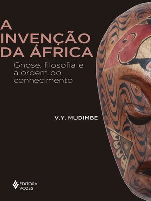 cover image of A invenção da África